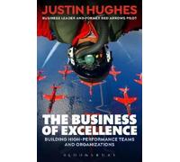 Justin Hughes The Business of Excellence (Tascabile)