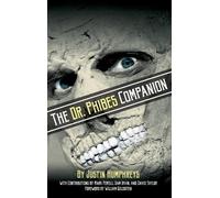 Justin Humphreys The Dr Phibes Companion (Copertina rigida)