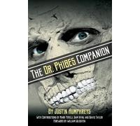 Justin Humphreys The Dr. Phibes Companion (Tascabile)