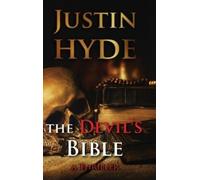 Justin Hyde The Devil's Bible (Copertina rigida)