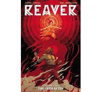 Justin Jordan Reaver Volume 2: The Grim After (Tascabile) REAVER TP
