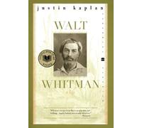 Justin Kaplan Walt Whitman (Tascabile)