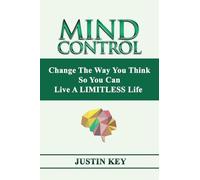 Justin Key Mind Control (Tascabile)
