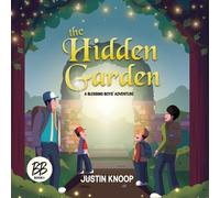 Justin Knoop The Hidden Garden (Tascabile) Blessing Boys