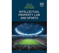 Justin Koo Intellectual Property Law and Sports (Copertina rigida)