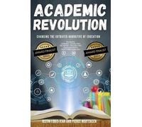 Justin Louis-Jean Pierce Mortensen Academic Revolution (Copertina rigida)