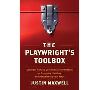 Justin Maxwell The Playwright's Toolbox (Tascabile)