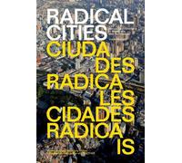 Justin McGuirk Radical Cities (Tascabile)