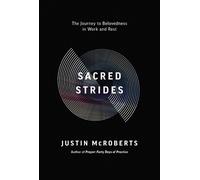 Justin McRoberts Sacred Strides (Tascabile)