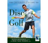 Justin Menickelli Ryan Pickens The Definitive Guide to Disc Golf (Tascabile)