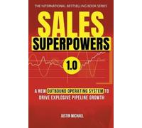Justin Michael Sales Superpowers (Tascabile) Justin Michael Method