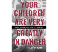Justin Murphy Your Children Are Very Greatly in Danger (Tascabile)