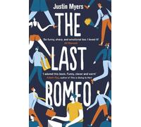 Justin Myers The Last Romeo (Tascabile)
