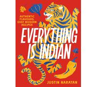 Justin Narayan Everything is Indian (Copertina rigida)
