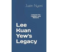 Justin Nyoni Lee Kuan Yew's Legacy (Tascabile) Lee Kuan Yew Legacy