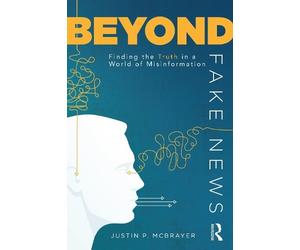 Justin P. McBrayer Beyond Fake News (Tascabile)