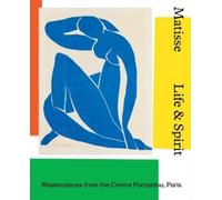 Justin Paton Matisse: Life and Spirit (Copertina rigida)
