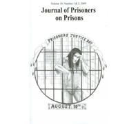 Justin Piche Journal of Prisoners on Prisons V18 #1&2 (Tascabile)