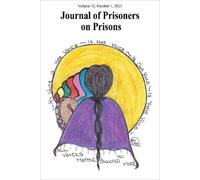 Justin Piché Journal of Prisoners on Prisons, V32 #1 (Tascabile)