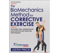 Justin Price The BioMechanics Method for Corrective Exercise (Tascabile)