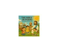 The Bible In Poems: 66 Books, One Big Story