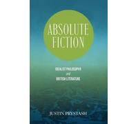 Justin Prystash Absolute Fiction (Copertina rigida)