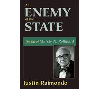 Justin Raimondo An Enemy of the State (Copertina rigida)