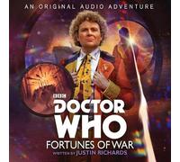 Justin Richards Doctor Who: Fortunes of War (CD)