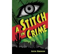 Justin Robinson A Stitch in Crime (Tascabile) City of Devils