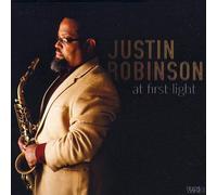 JUSTIN ROBINSON At First Light (CD)
