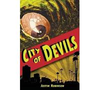 Justin Robinson City of Devils (Tascabile) City of Devils