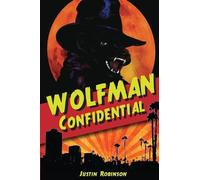 Justin Robinson Wolfman Confidential (Tascabile) City of Devils