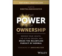 Justin Roethlingshoefer The Power of Ownership (Copertina rigida)