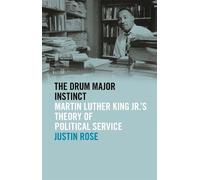 Justin Rose The Drum Major Instinct (Tascabile)