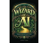 Justin Ryan The Wizard of AI (Tascabile)