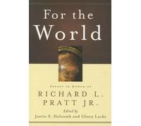 Justin S. Holcomb Gle Lucke For the World (Tascabile)