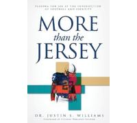 Justin S Williams More Than the Jersey (Tascabile)