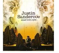 Justin Sandercoe - SMALL TOWN EYES