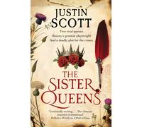 Justin Scott The Sister Queens (Tascabile)