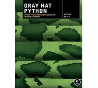 Justin Seitz Gray Hat Python (Tascabile)