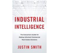 Justin Smith Industrial Intelligence (Tascabile)