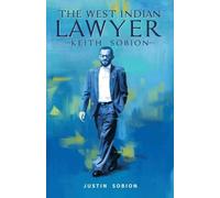 Justin Sobion The West Indian Lawyer - Keith Sobion (Tascabile)