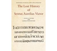 Justin Stover George Wou The Lost History of Sextus Aurelius (Copertina rigida)