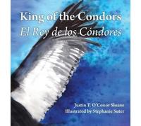 Justin T O'Conor Sloane King of the Condors (Copertina rigida)