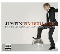 Justin Timberlake – Future Sex/LoveSounds