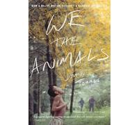 Justin Torres We the Animals (Tie-In) (Tascabile)