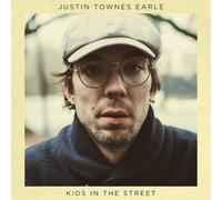 Justin Townes Earle Kids in the Street (Vinyl LP) 12" Album