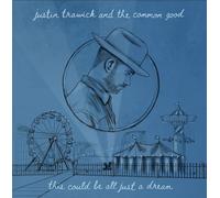 Justin Trawick and The Common Good This Could Be All Just a Dream (Vinyl LP)