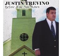 Justin Trevino Before You Say Amen (CD)
