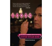 Justin Vivian Bond Tango (Tascabile)